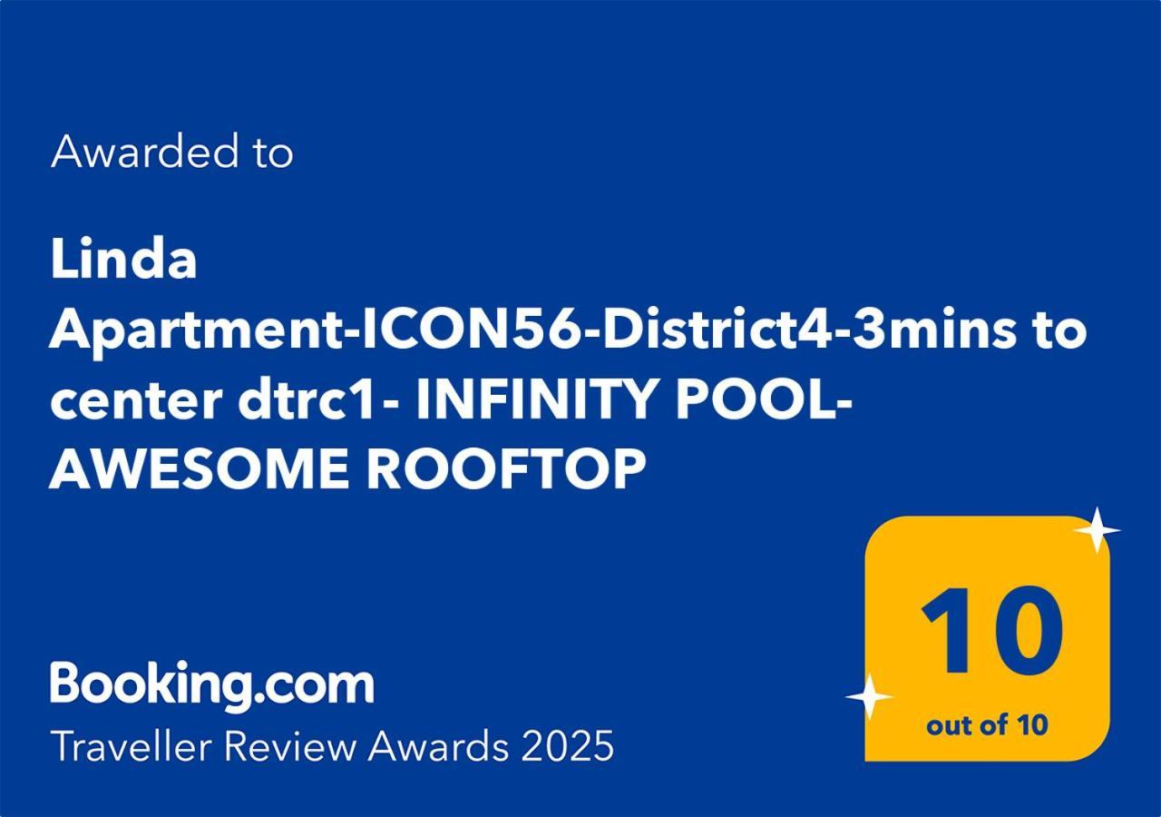 Linda Apartment-Icon56-District4-3Mins To Center Dtrc1- Infinity Pool- Awesome Rooftop Ho Chi Minh City Exterior photo